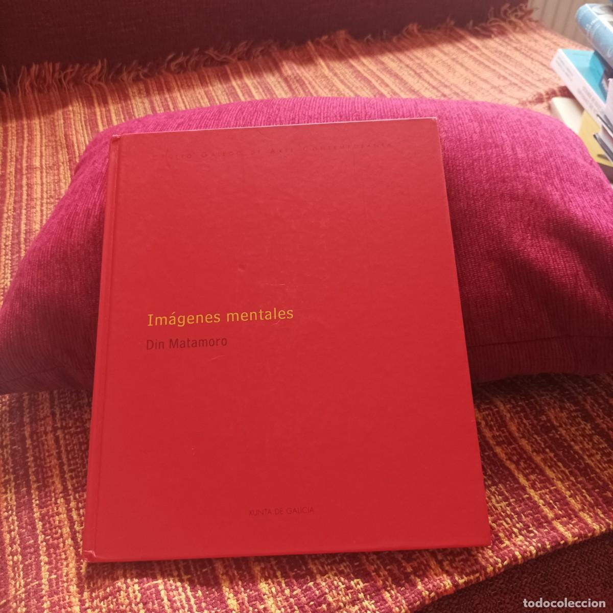Libros: IM&Aacute;GENES MENTALES . DIN MATAMORO - Foto 1