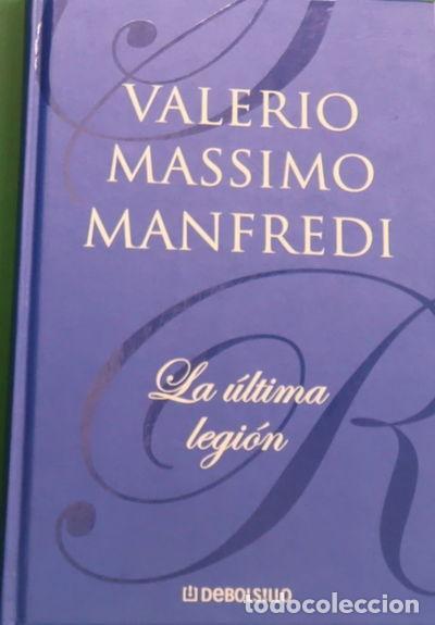Libros: La &uacute;ltima legi&oacute;n- 9788497599504