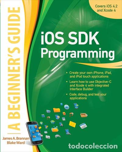 Libros: iOS SDK Programming: A Beginners Guide- 9780071759083 - Foto 1