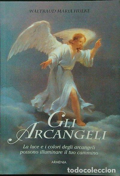 B&uuml;cher: Gli arcangeli- 9788834412527
