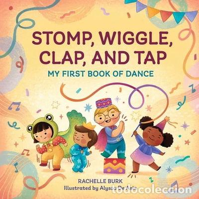 Libros: Stomp, Wiggle, Clap, and Tap- 9781648768385 - Foto 1