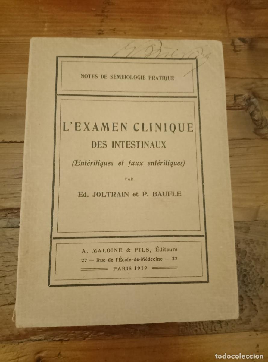 B&uuml;cher: &Eacute;douard Joltrain et Paul Baufle. Pr&eacute;f. de M. le Pr Paul Carnot - L'examen clinique des intestinaux: