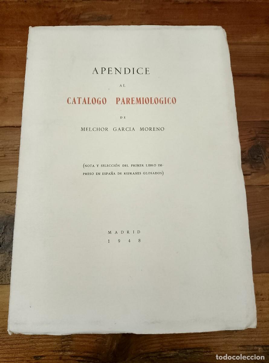 B&uuml;cher: Melchor Garc&iacute;a Moreno - AP&Eacute;NDICE AL CAT&Aacute;LOGO PAREMIOL&Oacute;GICO DE Melchor Garc&iacute;a Moreno
