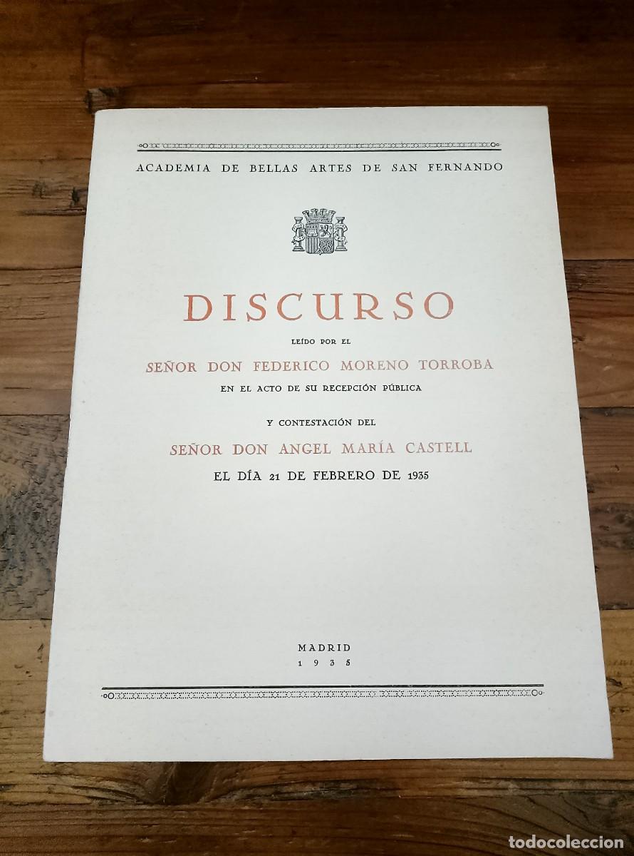 Libri di seconda mano: Federico Moreno Torroba (Discurso) - &Aacute;ngel Mar&iacute;a Castell (Contestaci&oacute;n) - DISCURSO Le&iacute;do el 21 de Fe