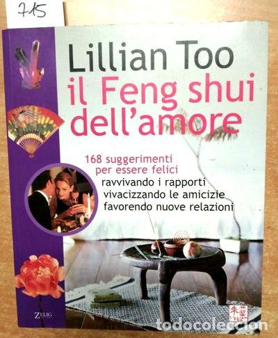 Libri di seconda mano: Il Feng shui dell'amore- 9788887291575