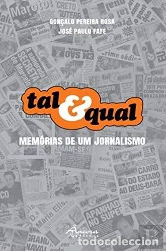 Libri di seconda mano: Tal & Qual: Mem&oacute;rias de um jornalismo- 9789727807314