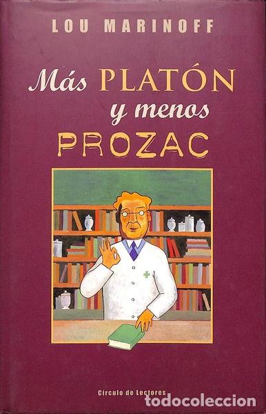 Libros: M&aacute;s Plat&oacute;n y menos Prozac- 9788422686323