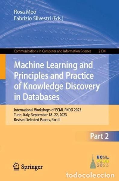 Libros: Machine Learning and Principles and Practice of Knowledge Discovery in Databases- 9783031746260 - Foto 1