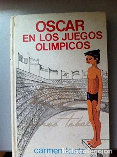 Libros: Oscar en los Juegos Ol&iacute;mpicos- 9788426111302