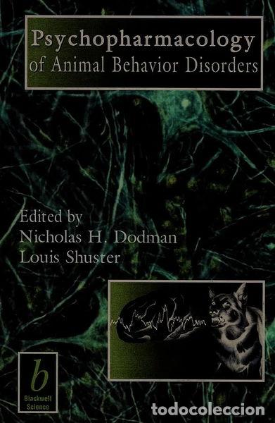 B&uuml;cher: Psychopharmacology of Animal Behaviour Disorders- 9780632043583