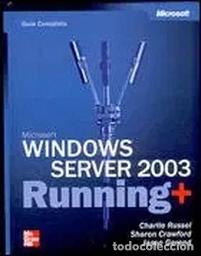 B&uuml;cher: Gu&iacute;a completa de MS Windows Server 2003 Running+- 9788448139537