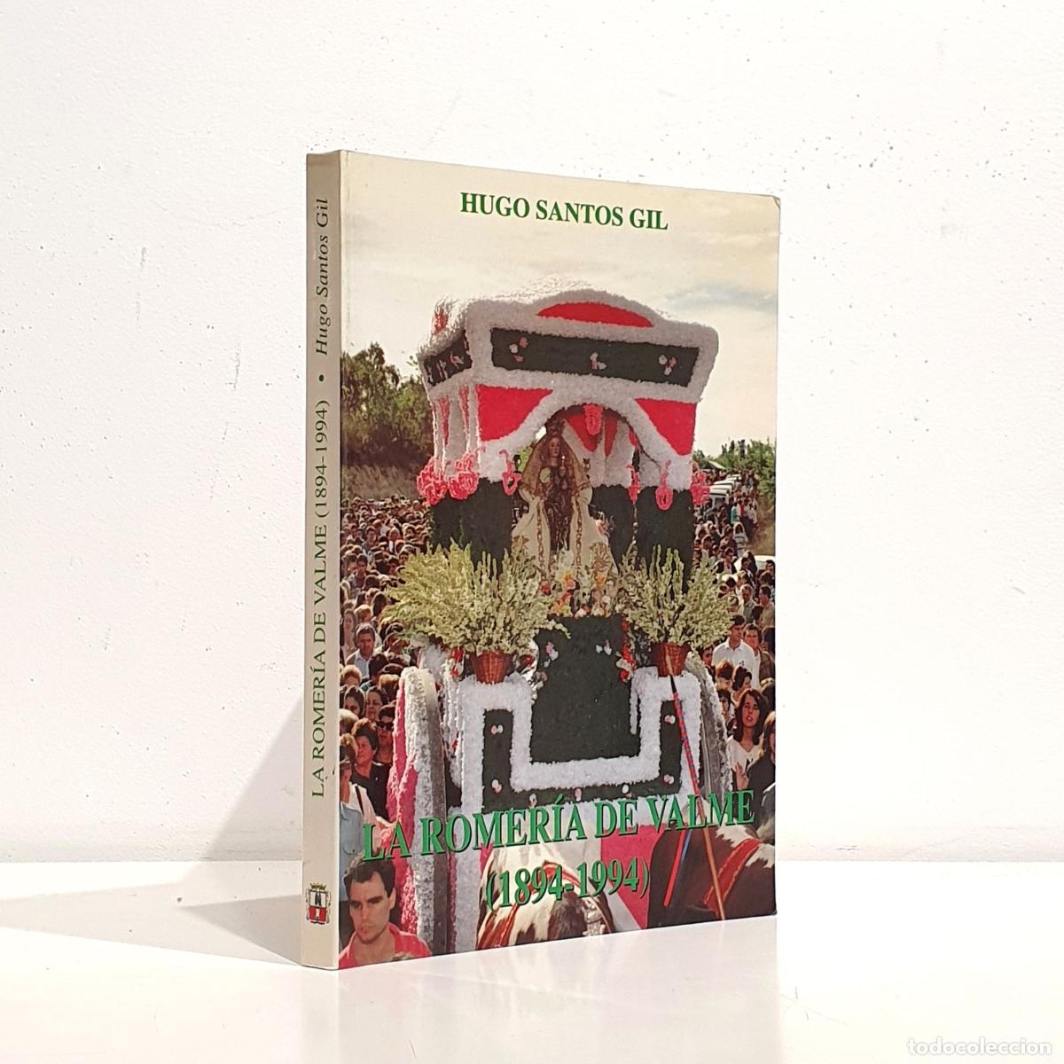 Libros: La Romer&iacute;a de Valme (1894-1994) - SANTOS GIL, Hugo