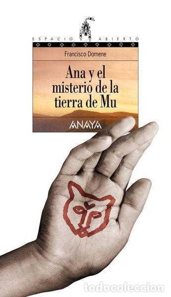 Libros: Ana y el misterio de la tierra de Mu- 9788420792392