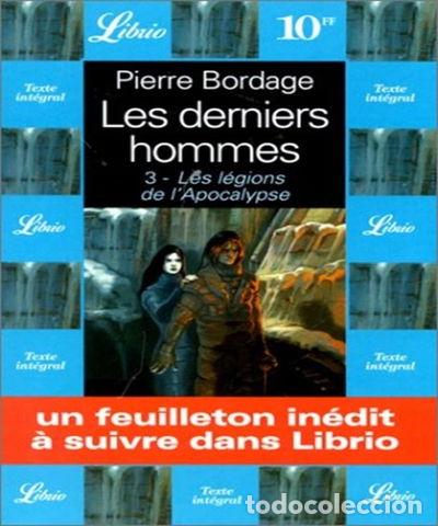 Libros: Les derniers hommes: Les l&eacute;gions de l'Apocalypse- 9782290301111