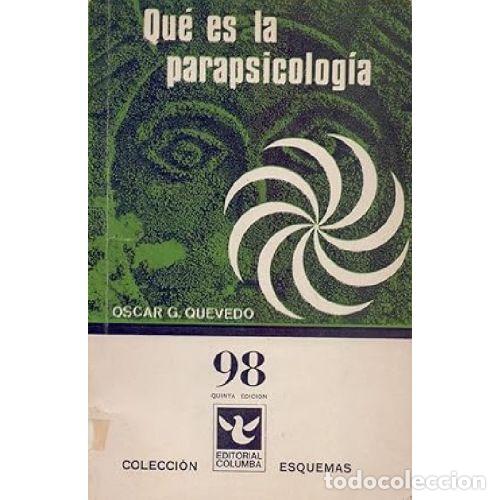 Libros: QUE ES LA PARAPSICOLOGIA - OSCAR G. QUEVEDO - Foto 1