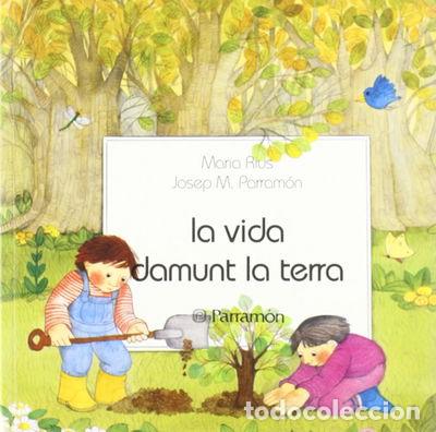 Libri di seconda mano: La vida damunt la terra- 9788434207356