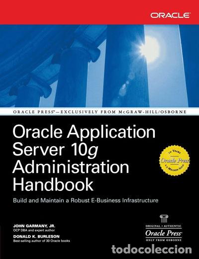 Libri di seconda mano: Oracle Application Server 10g Administration Handbook- 9780072229585