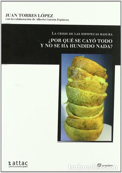 Livros em segunda m&atilde;o: La crisis de las hipotecas basura- 9788495363862