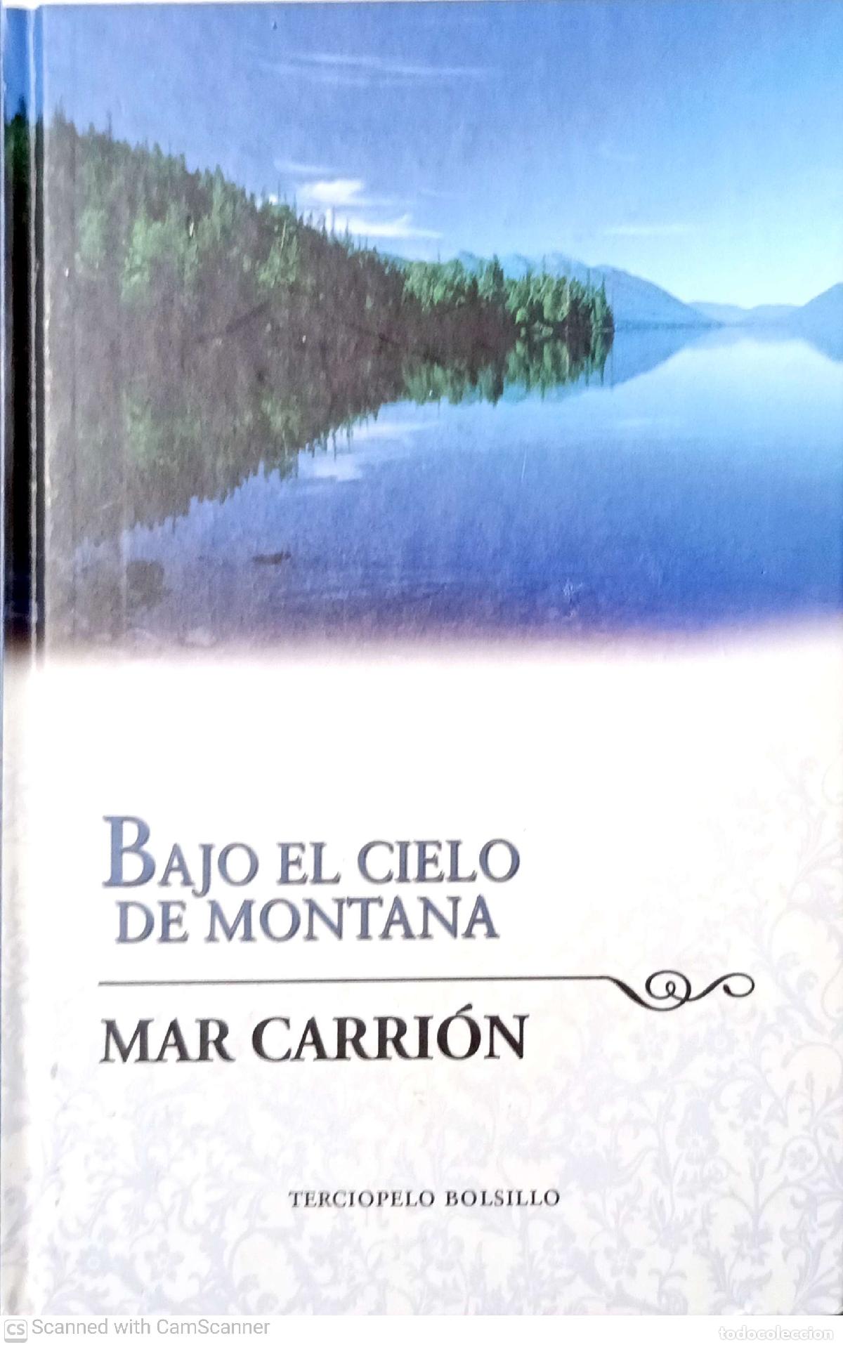 Libros: Bajo el cielo de Montana - Mar Carri&oacute;n - Foto 1