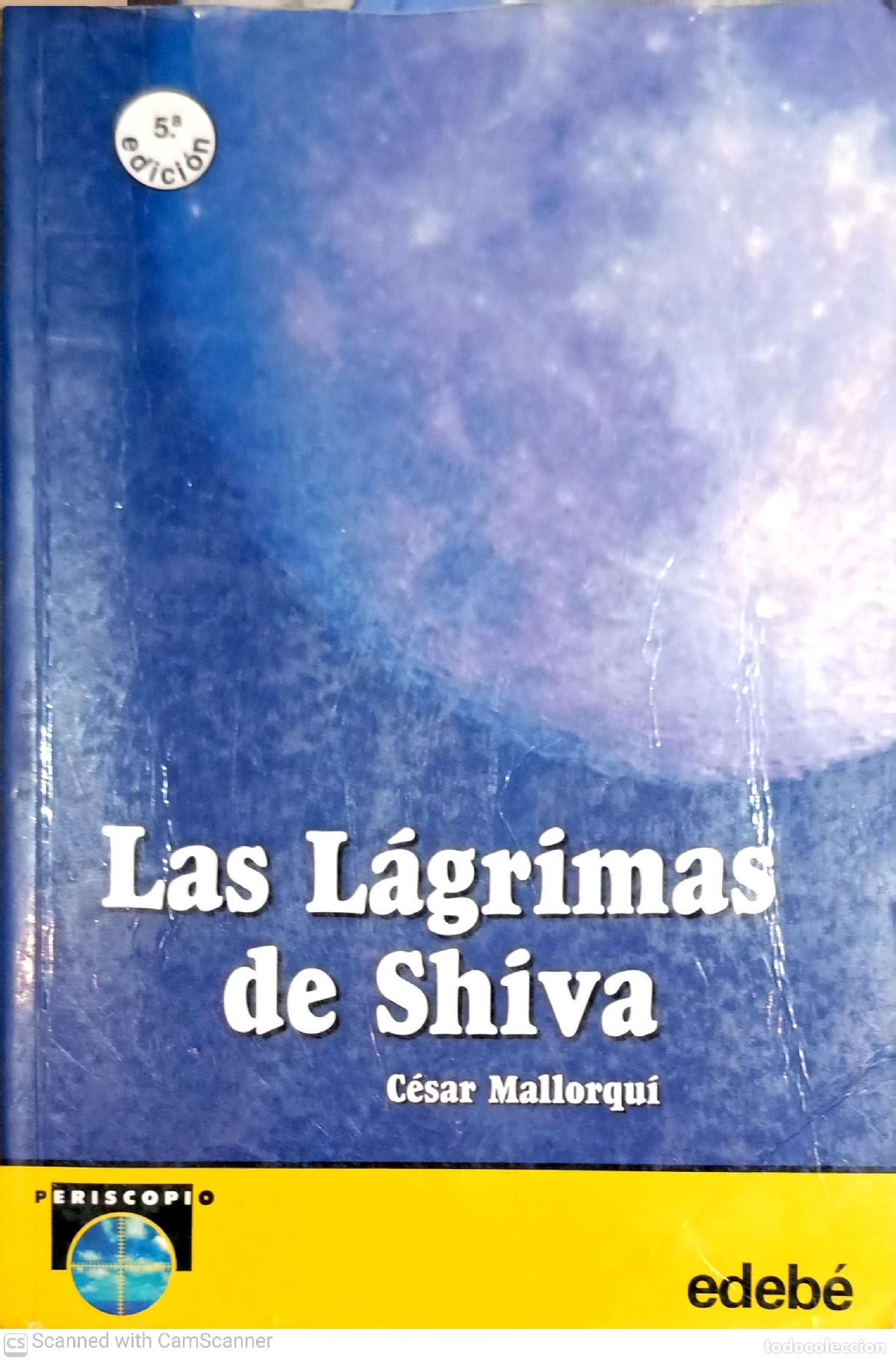 Libros: Las l&aacute;grimas de Shiva - C&eacute;sar Mallorqu&iacute; - Foto 1