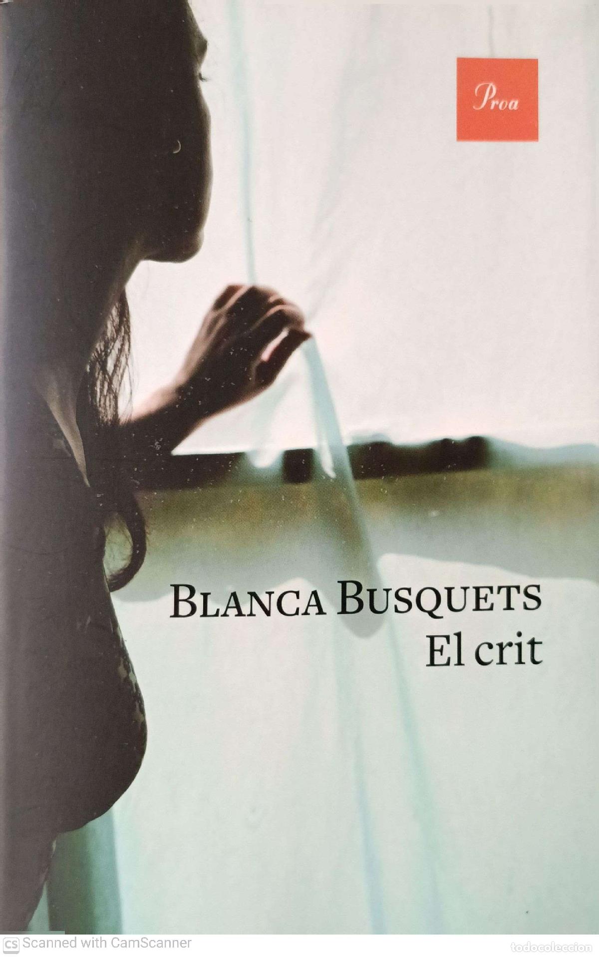 Libros: El crit - Blanca Busquets - Foto 1