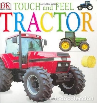 Libros: Tractor (Touch and Feel)- 9780789498380 - Foto 1