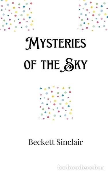 B&uuml;cher: Mysteries of the Sky- 9789916906897