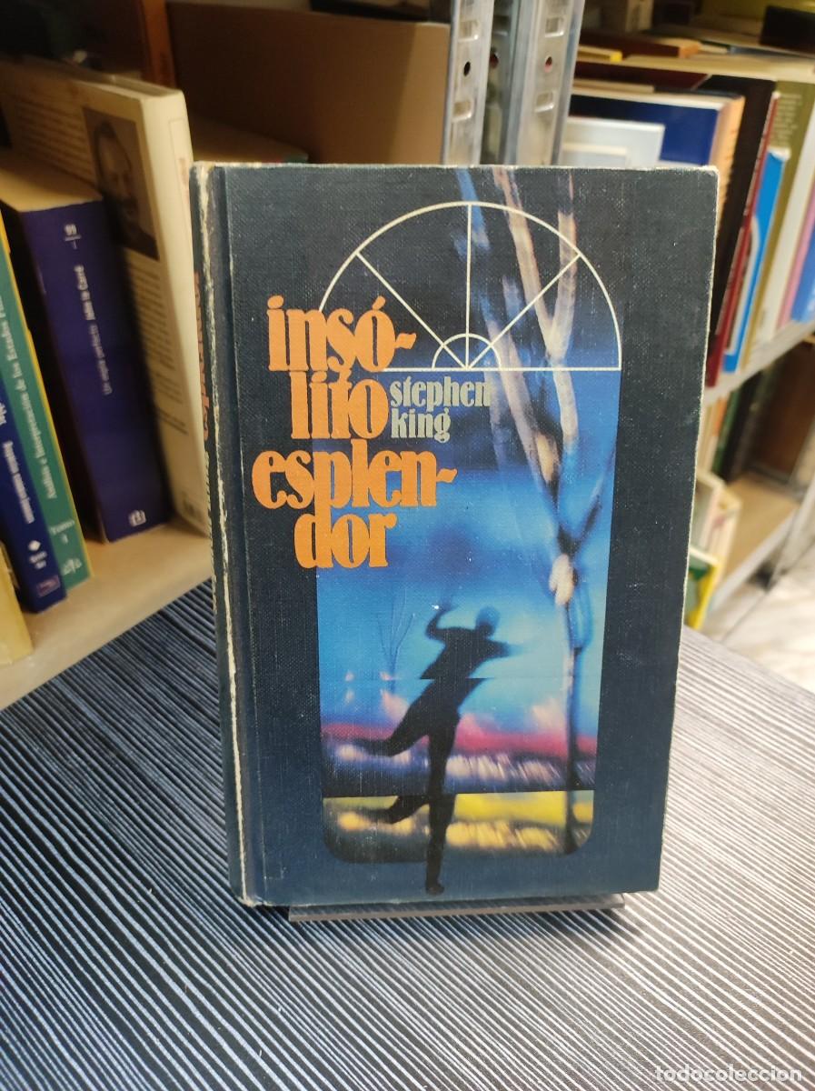 Libros: Ins&oacute;lito esplendor Stephen King - Foto 1