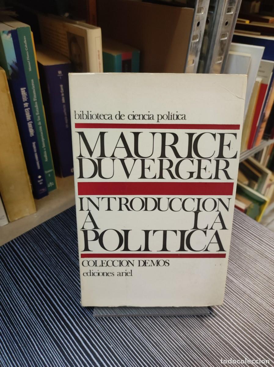Libros: Introducci&oacute;n a la pol&iacute;tica Maurice Duverger Ariel (Colecci&oacute;n Demos)