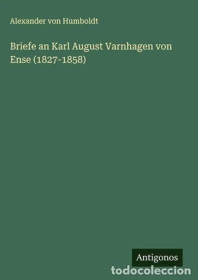 Livros em segunda m&atilde;o: Briefe an Karl August Varnhagen von Ense (1827-1858)- 9783563136515
