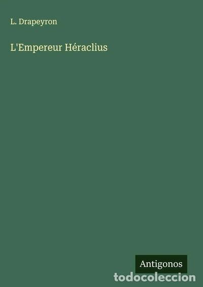 Livros em segunda m&atilde;o: L'Empereur H&eacute;raclius- 9783563129494