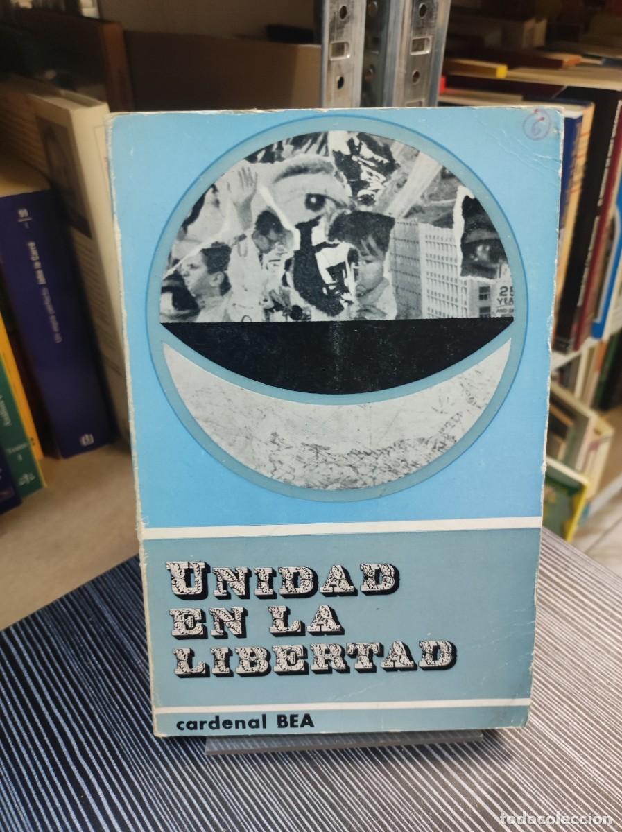 Libros: Unidad en la Libertad Cardenal Bea