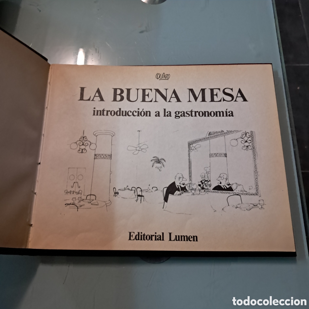 Libros: Quino, La buena mesa, Editorial Lumen - Foto 2