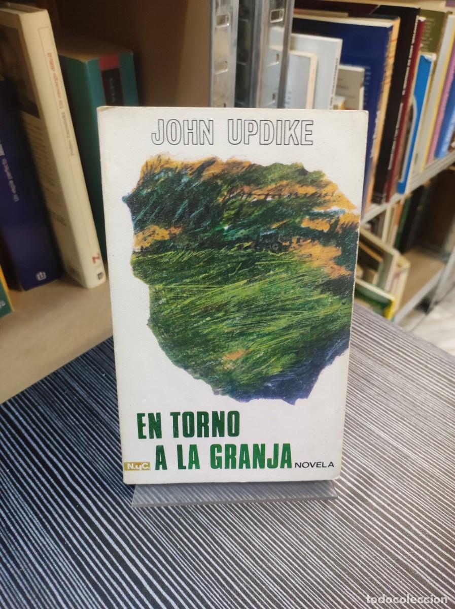 Libros: En torno a la granja John Updike - Foto 1