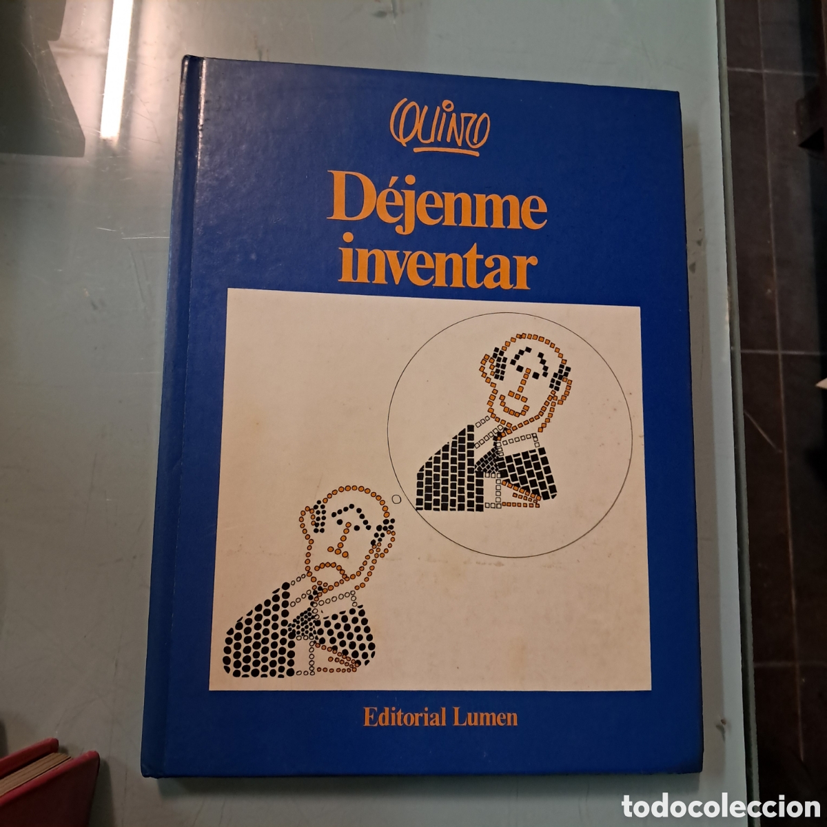 Libros: Quino, D&eacute;jenme inventar, Lumen - Foto 1