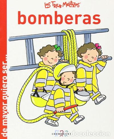 Libros: Las Tres Mellizas Bomberas- 9788415187158