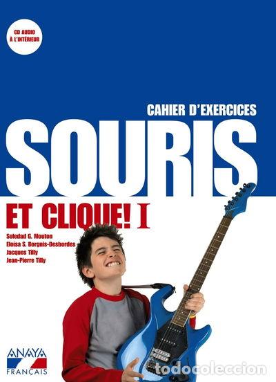 Libros: Souris et clique! I Cahier d'exercices- 9788466759311