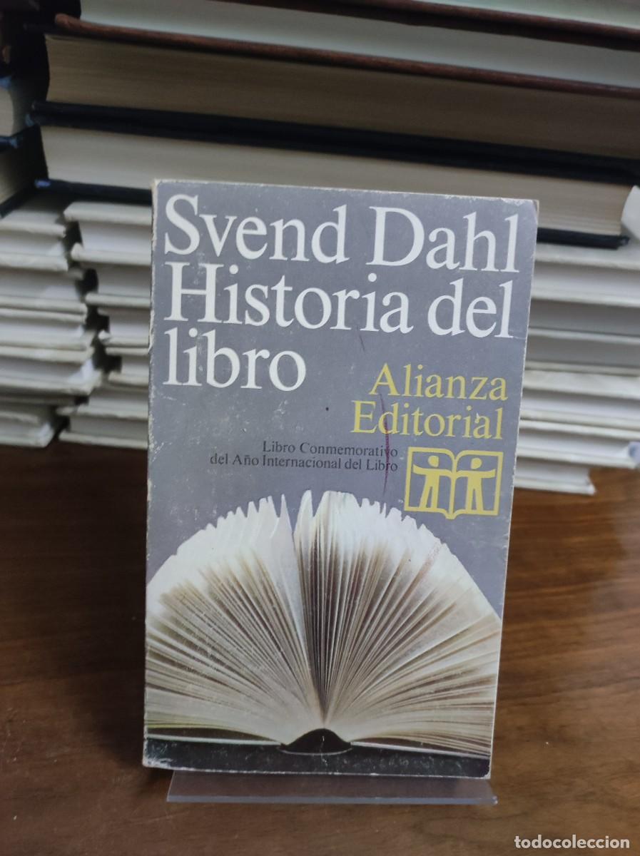 Libros: Historia del libro Svend Dahl Alianza Editorial - Foto 1
