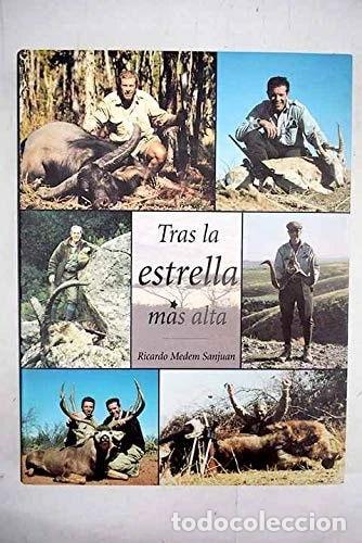 Livros em segunda m&atilde;o: Tras la estrella m&aacute;s alta- 9788495088581