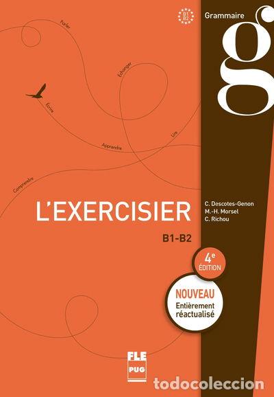 books: Exercisier - Livre de L'&eacute;l&egrave;ve: 4e &Eacute;dition- 9782706129827