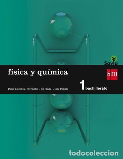 Livres: F&iacute;sica y Qu&iacute;mica. 1 Bachillerato- 9788467576511