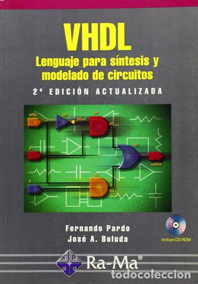 Livres: VHDL. Lenguaje para s&iacute;ntesis y modelado de circuitos- 9788478975952