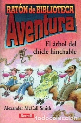 Libros: El &aacute;rbol del chicle hinchable- 9788488061867 - Foto 1