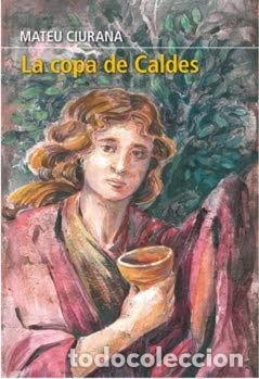 B&uuml;cher: La copa de Caldes- 9788412102635