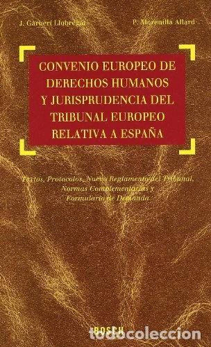 Livros em segunda m&atilde;o: Convenio Europeo de Derechos Humanos y Jurisprudencia del Tribunal Europeo re...- 9788476766330