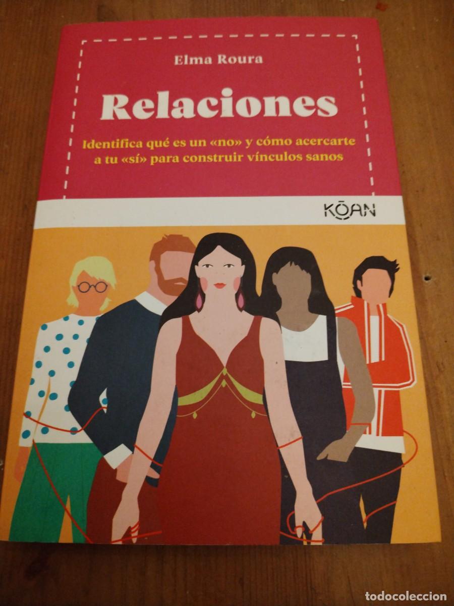 Libros: Relaciones -elma roura -koan - Foto 1