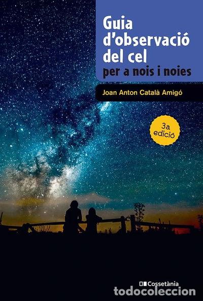 B&uuml;cher: Guia d'observaci&oacute; del cel per a nois i noies- 9788413565361