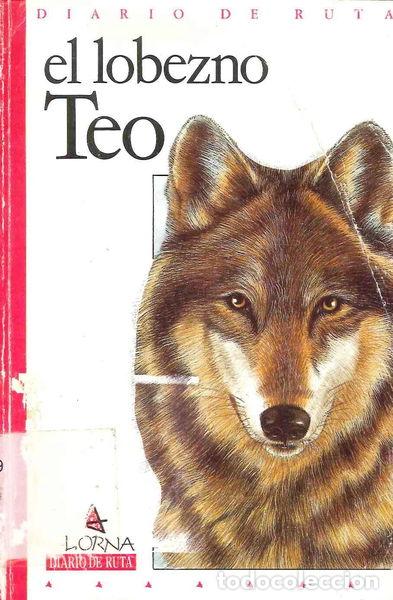 Libros: El lobezno Teo- 9788477132110