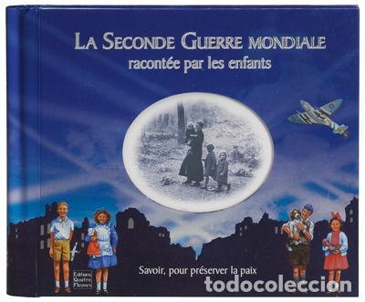 Livros em segunda m&atilde;o: La Seconde Guerre mondiale racont&eacute;e par les enfants- 9782841967384
