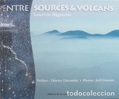 Libros: Entre sources et volcans- 9782912393111